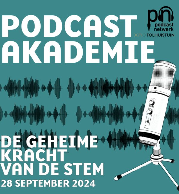 De geheime kracht van de stem 28 september 2024 Plaatje van de Podcastakademie met het logo van de akademie en het podcastnetwerk boven. Op de achtergrond zie je geluidsgolfjes, rechtsvoor een microfoon. Linksonder in witte letters staat De Geheime kracht van de stem 28 september 2024