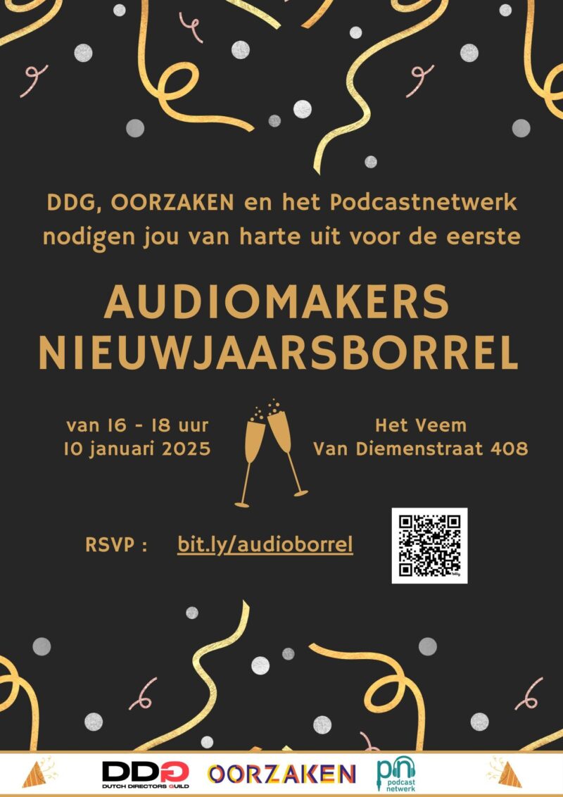 Afbeelding met grijze achtergrond en feestelijke slierten die versiering uitbeelden met de tekst: “DDG, Oorzaken en Het Podcastnetwerk nodigen jou van harte uit voor de eerste Audiomakers Nieuwjaarsborrel”. De borrel vindt plaats op 10 januari in Het Veem aan de Van Diemenstraat 408 in Amsterdam van 16:00 tot 18:00. Je wordt verwacht te RSVP’en via de link bit.ly/audioborrel